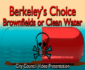 Berkeley City Council Brownfields Discussion