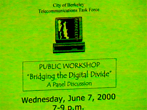 Bridging the Digital Divide, Public Workshop and Panel Discussion